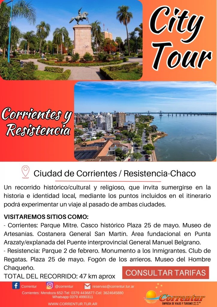 City Tour Corrientes y Resistencia